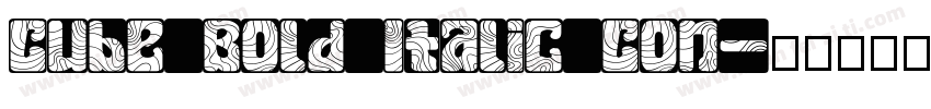 Cube Bold Italic Con字体转换